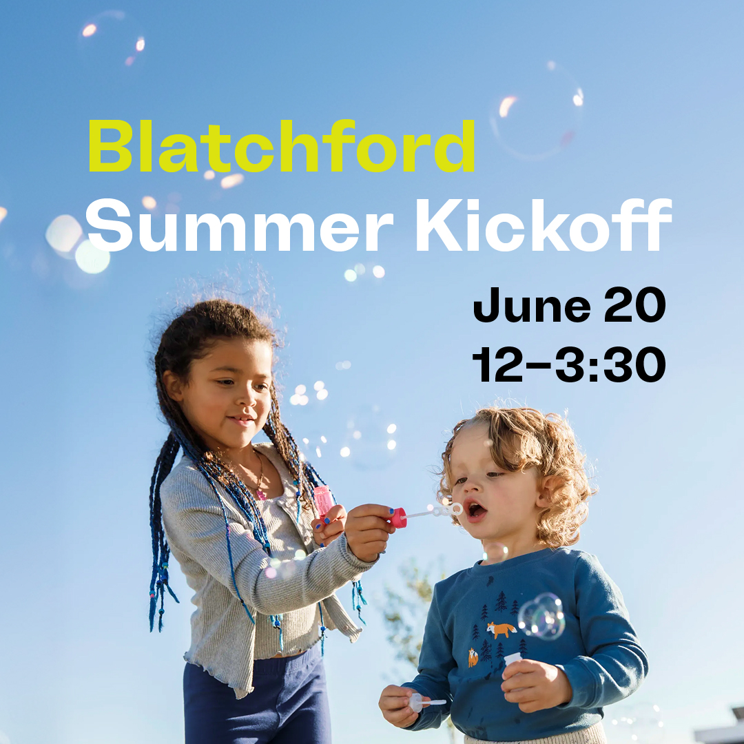 Celebrate the start of summer this June 20th in Blatchford!